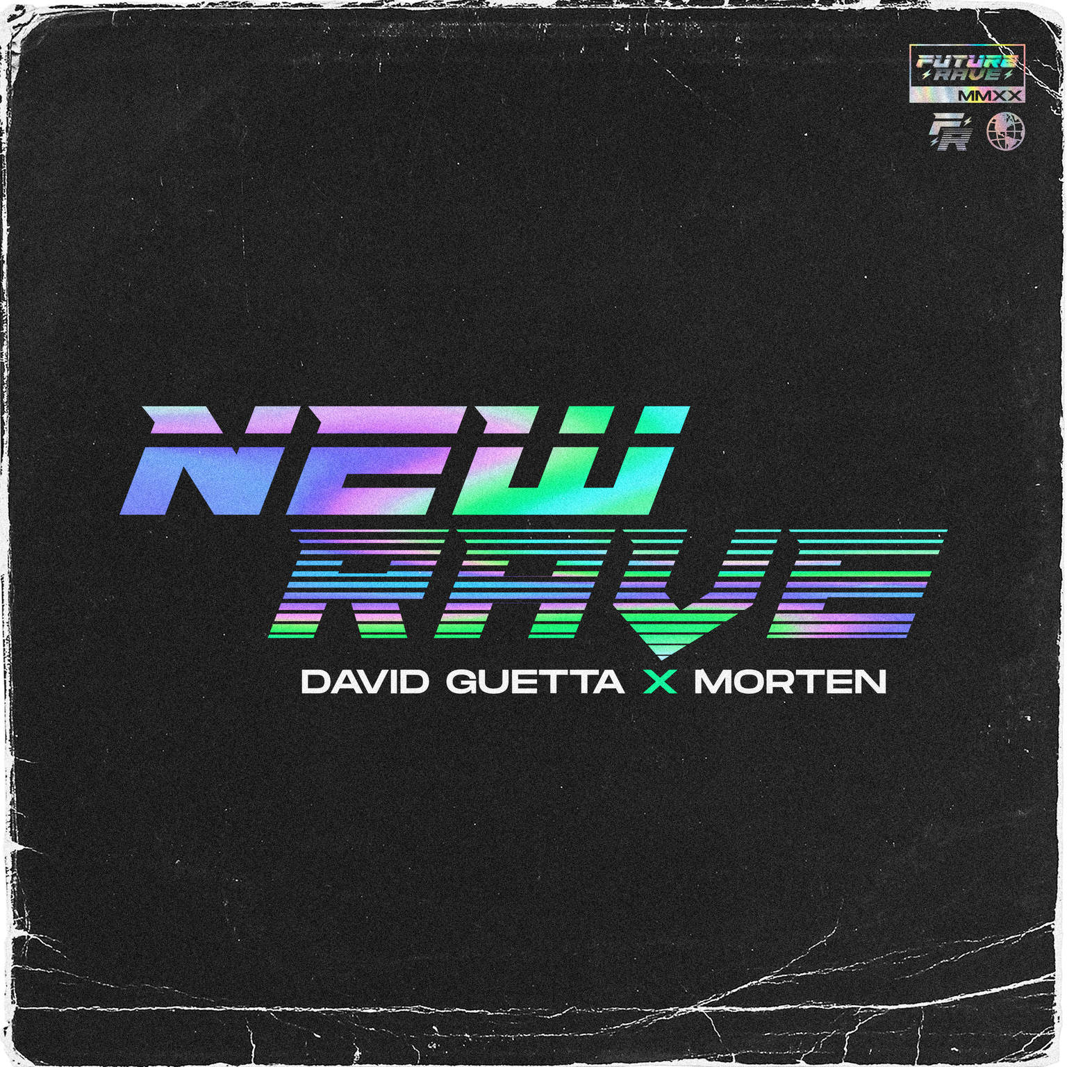David Guetta & MORTEN - New Rave