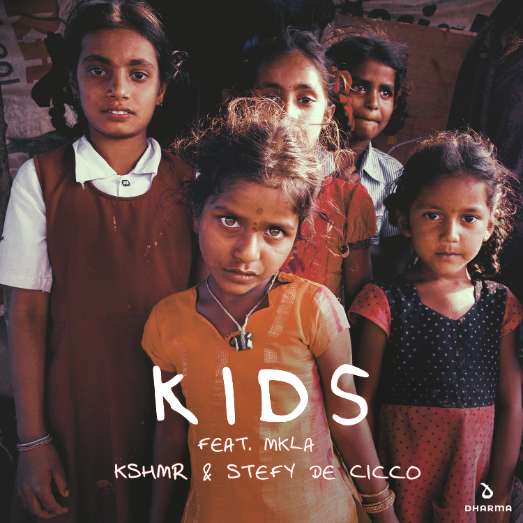 KSHMR & Stefy De Cicco - Kids (feat. Mkla)