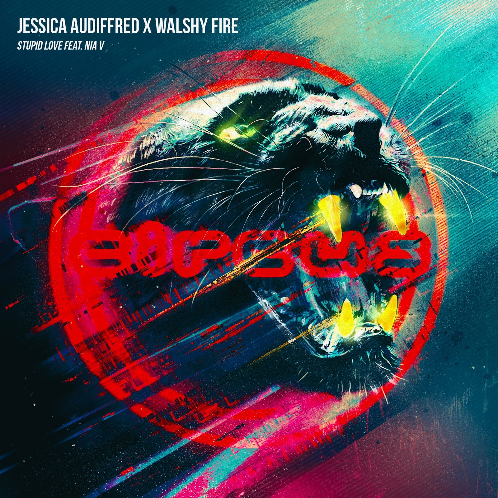 Jessica Audiffred & Walshy Fire- Stupid Love (feat. Nia V)