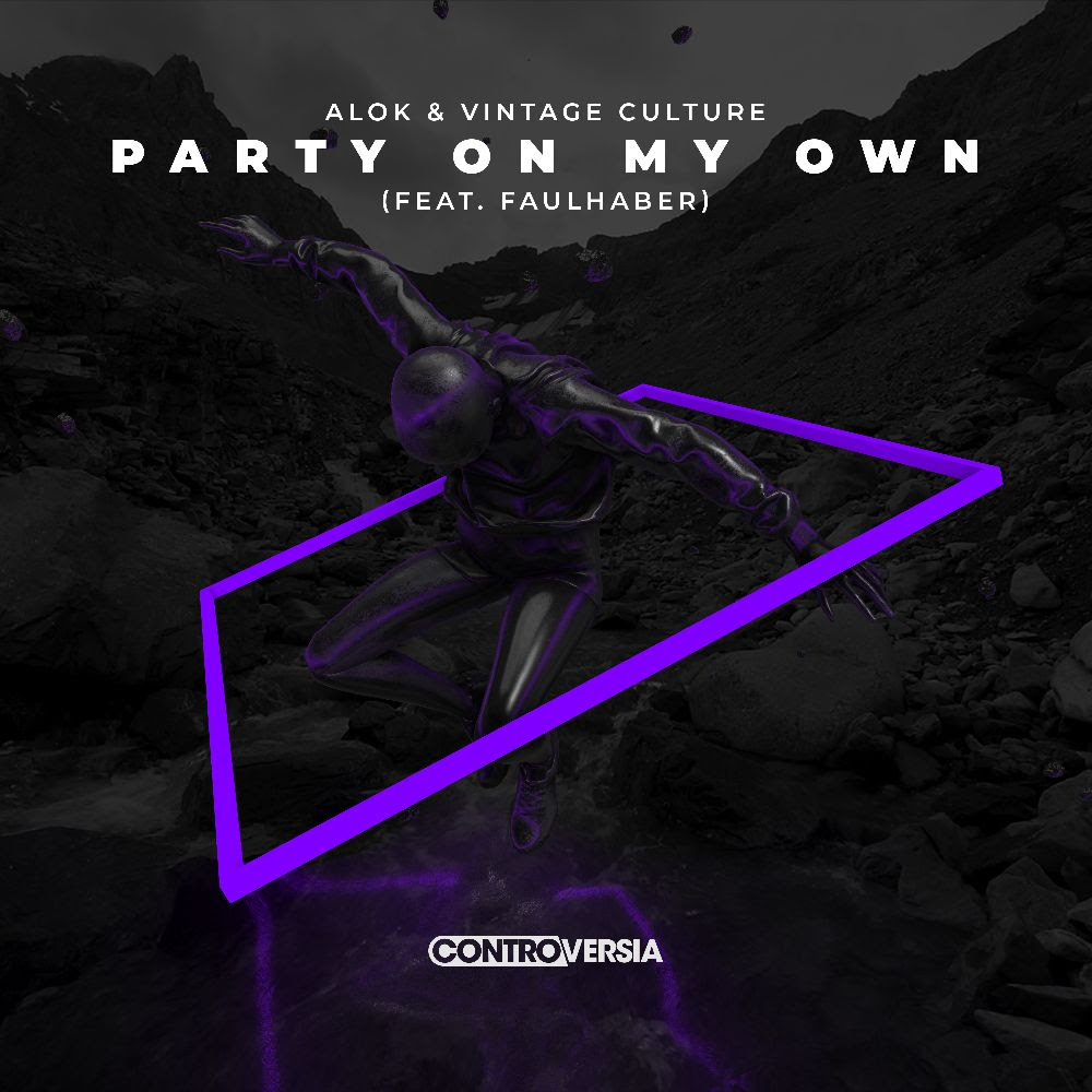 Alok & Vintage Culture (Feat. Faulhaber) - Party on My Own