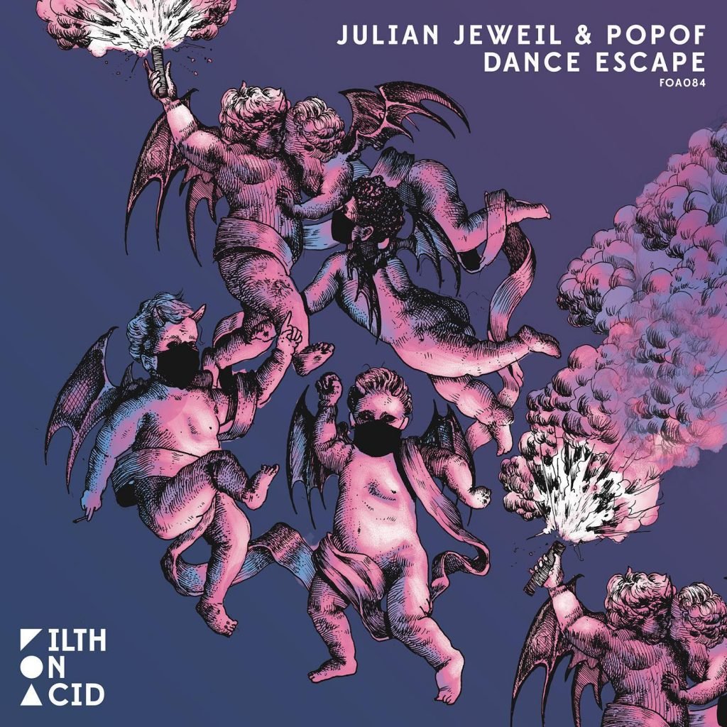 Julian Jeweil & POPOF - Dance Escape EP