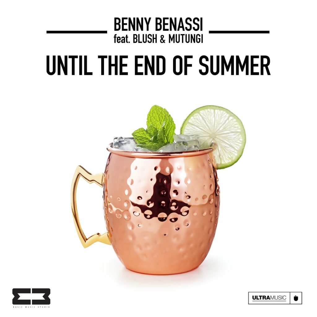 Benny Benassi feat. Blush & Mutungi - Until The End Of Summer