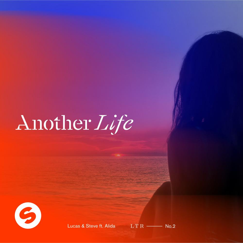 Lucas & Steve - Another Life 
