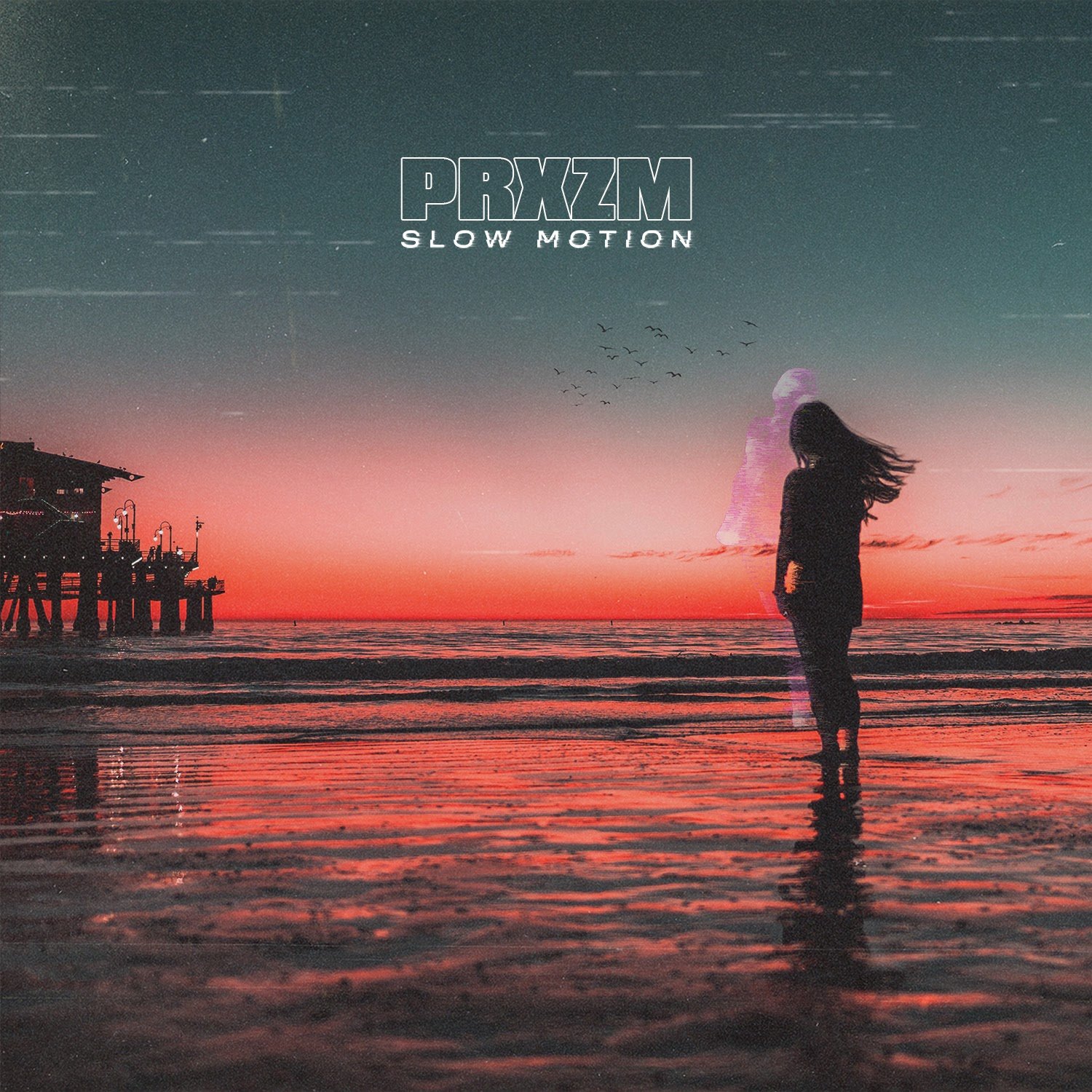 PRXZM - Slow Motion