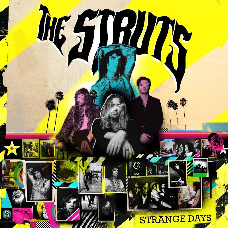 The Struts Strange Days (with Robbie Williams)
