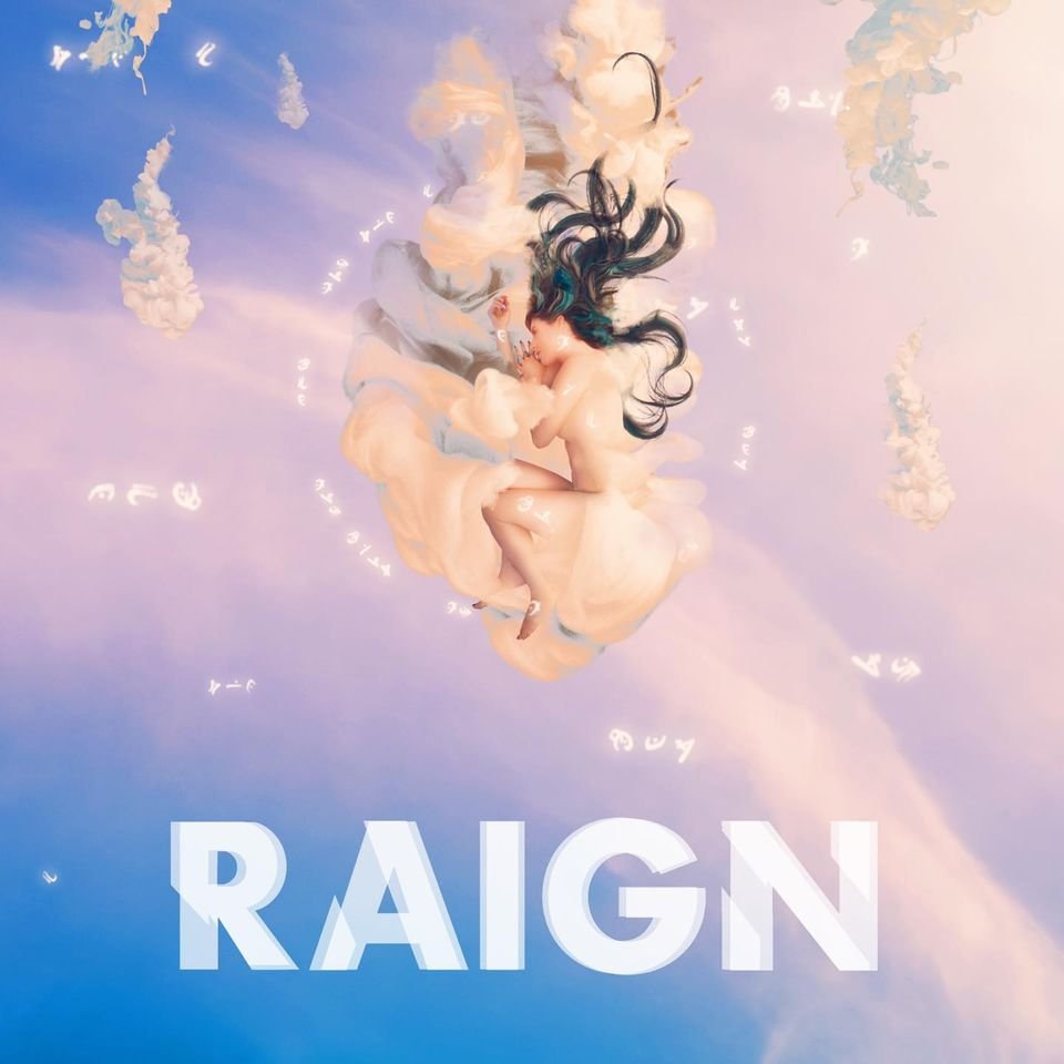 RAIGN - Causing Love