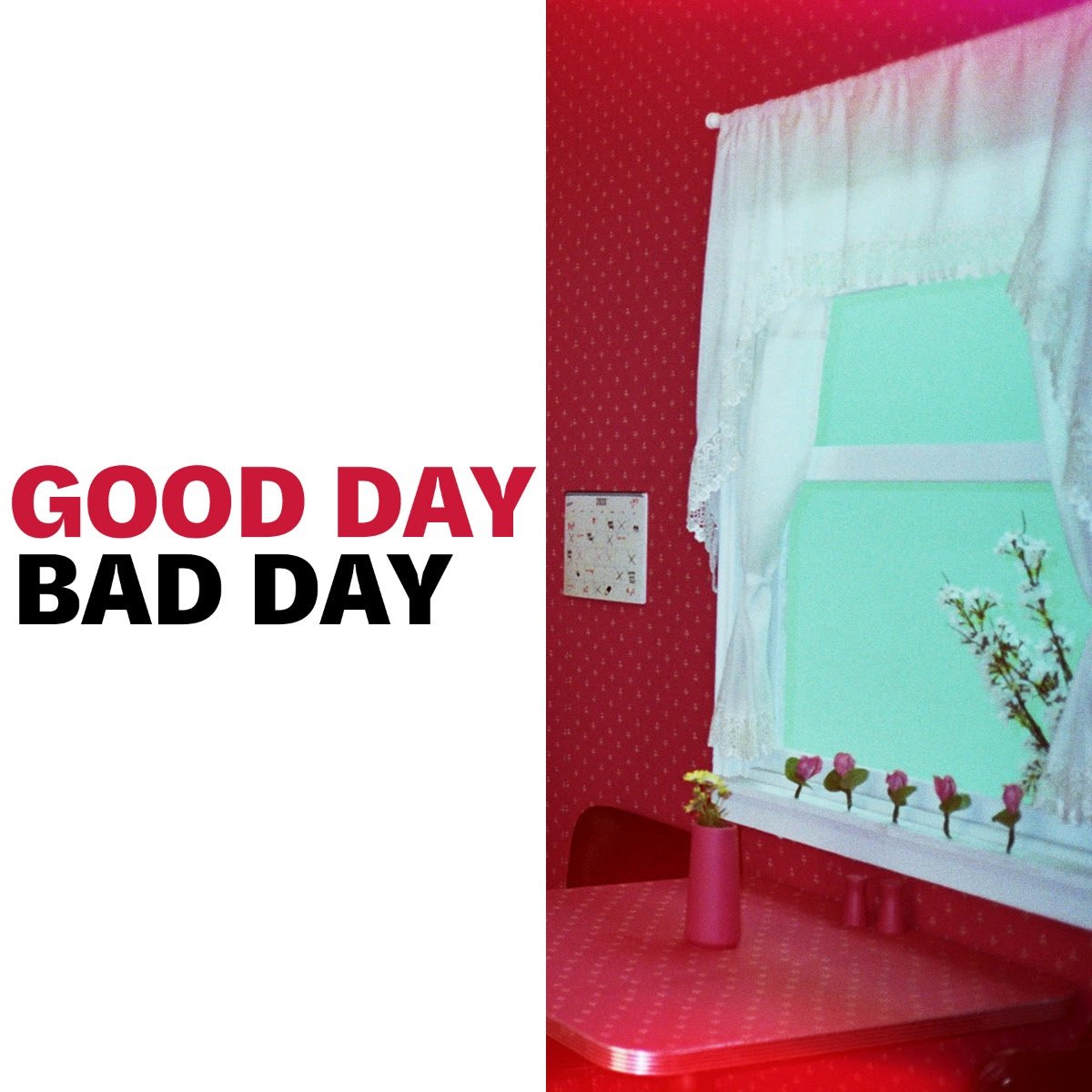Elohim - Good Day Bad Day
