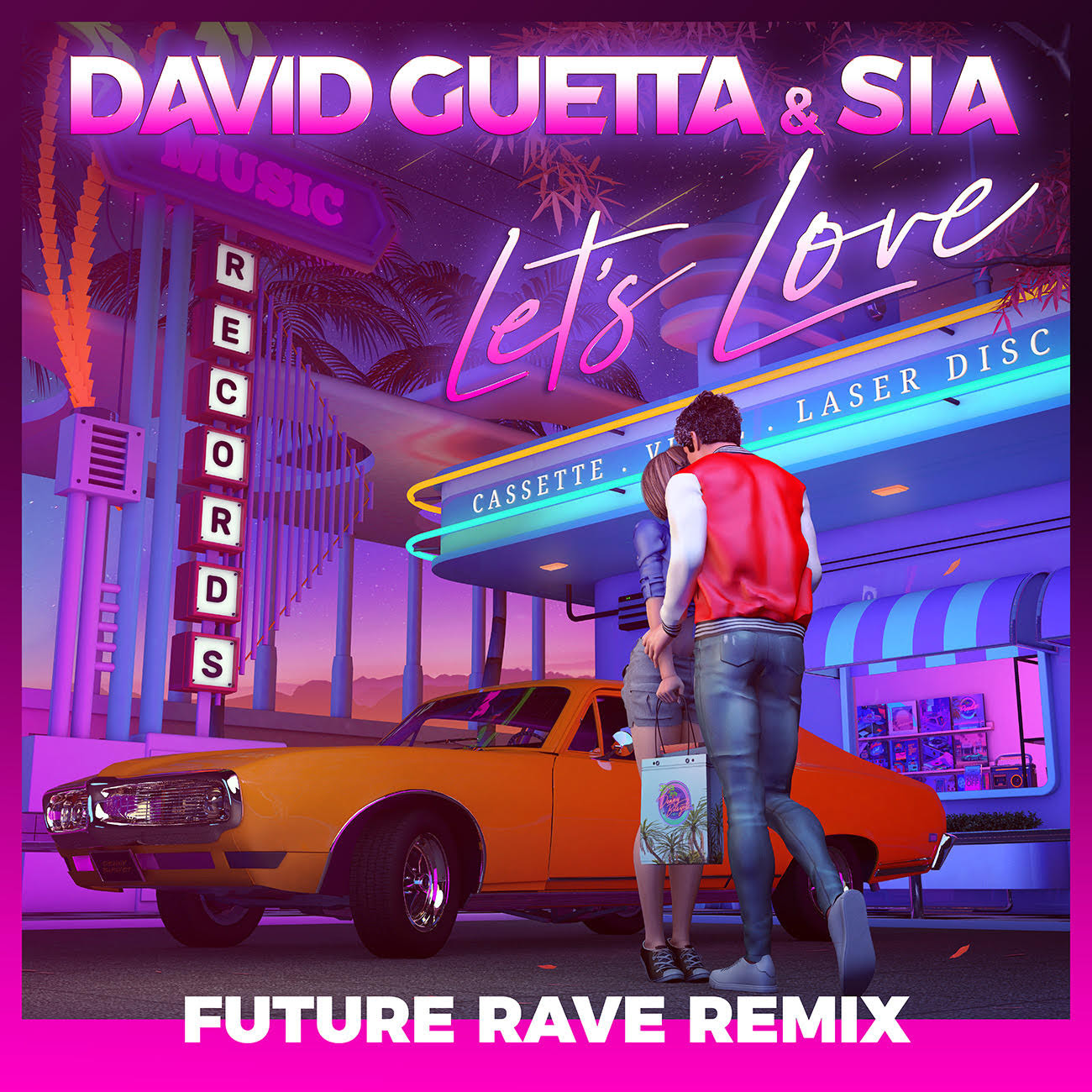 David Guetta & Sia - Let's Love (Future Rave Remix)