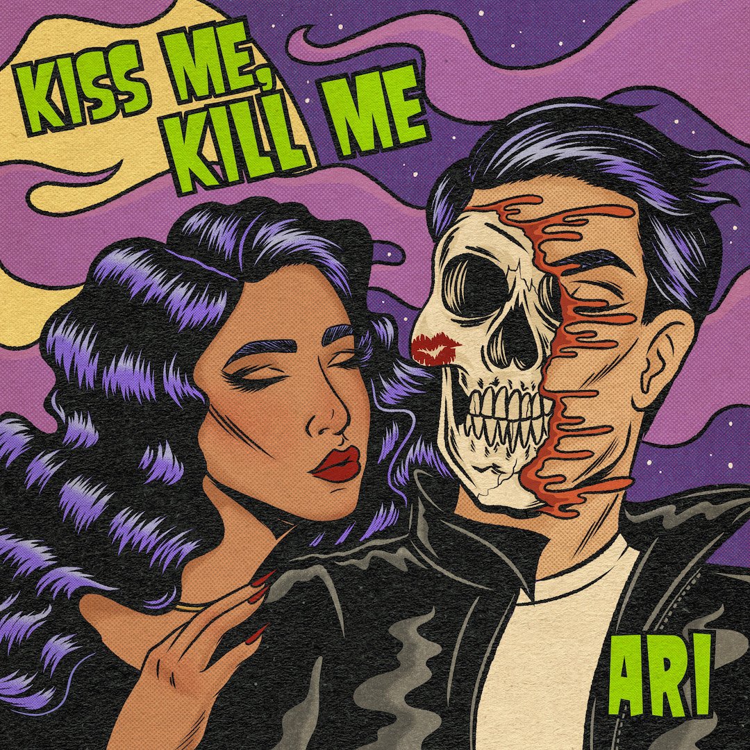 ARI - Kiss Me Kill Me EP