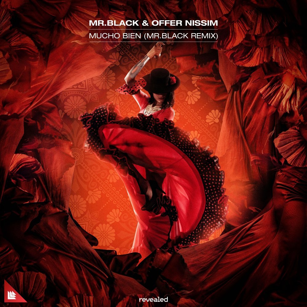 MR.BLACK & Offer Nissim - Mucho Bien (MR.BLACK Remix)