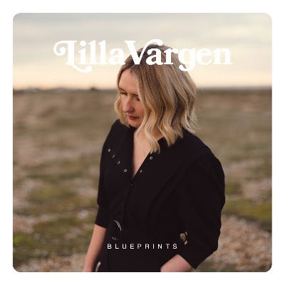 Lilla Vargen - Blueprints 