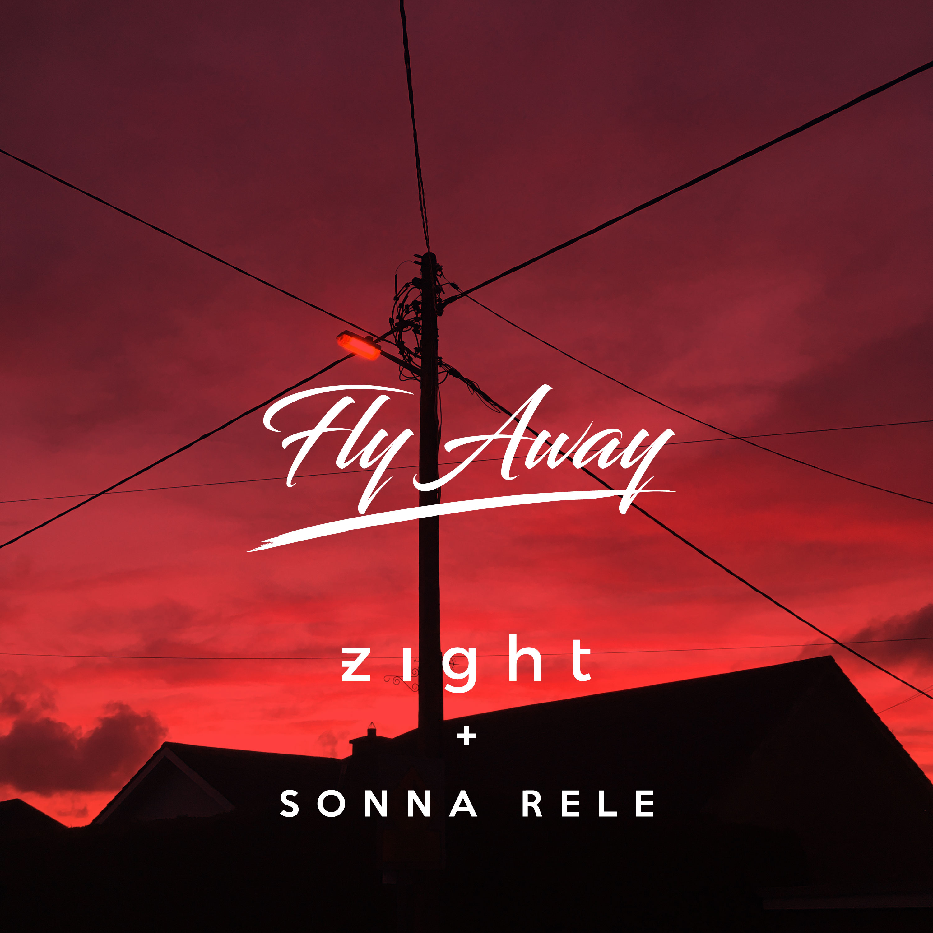 Zight, Sonna Rele - Fly Away