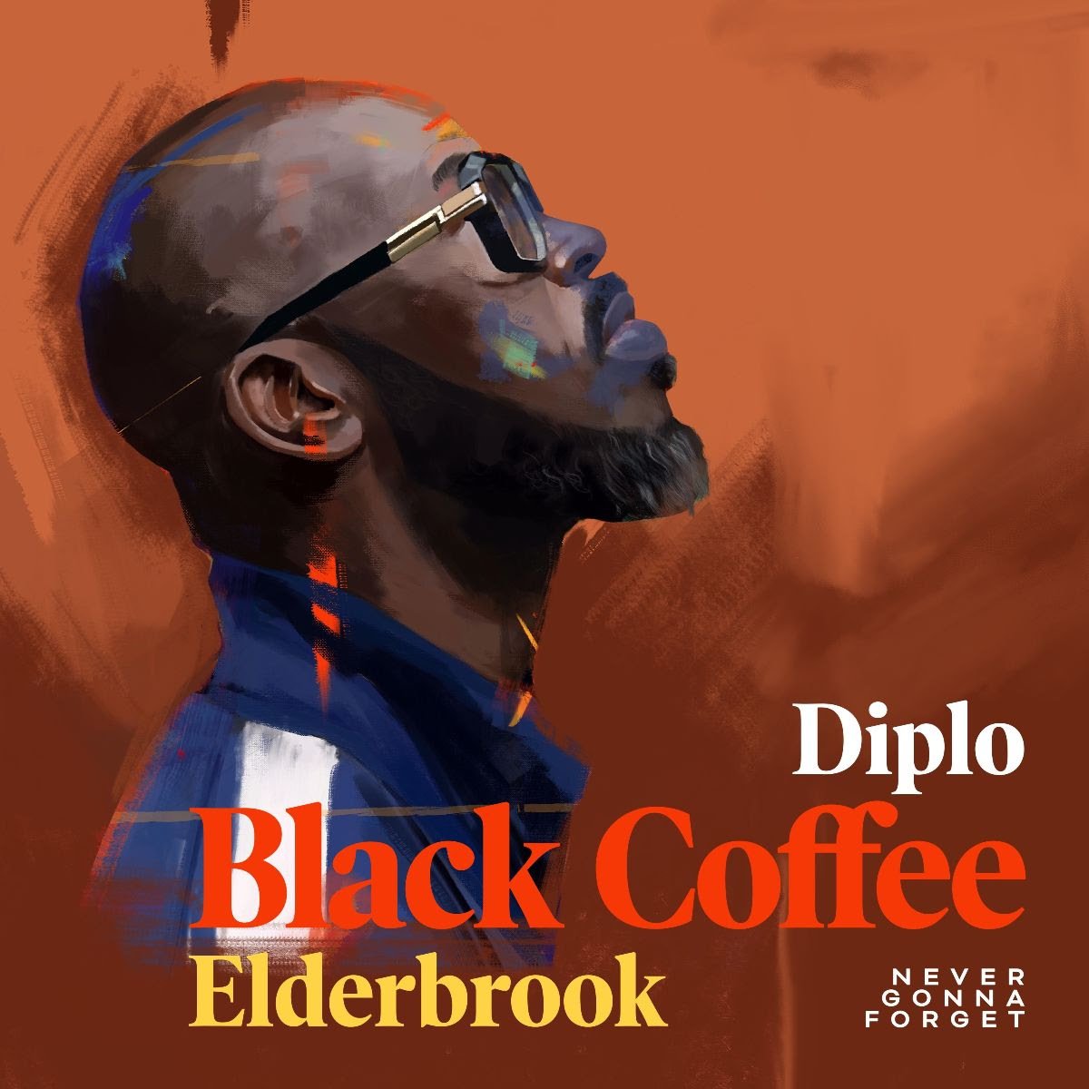 Black Coffee & Diplo - Never Gonna Forget ft. Elderbrook