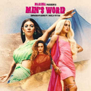 MARINA - Man's World (Empress Of Remix) [feat. Pabllo Vittar]