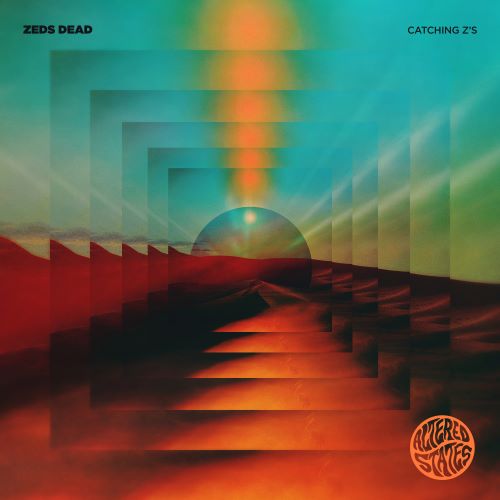 Zeds Dead - Catching Z's