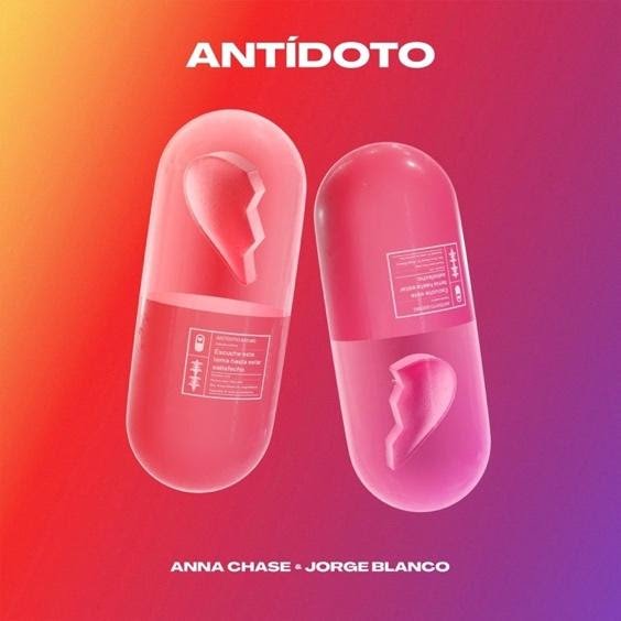 Anna Chase and Jorge Blanco - ANTÍDOTO