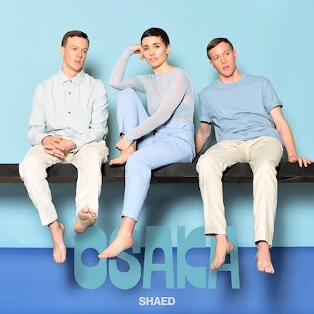 Shaed - Osaka