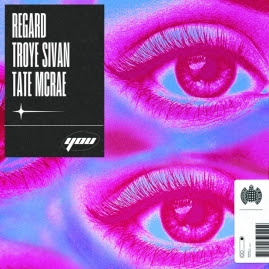 Regard - you (feat. Troye Sivan and Tate Micrae)