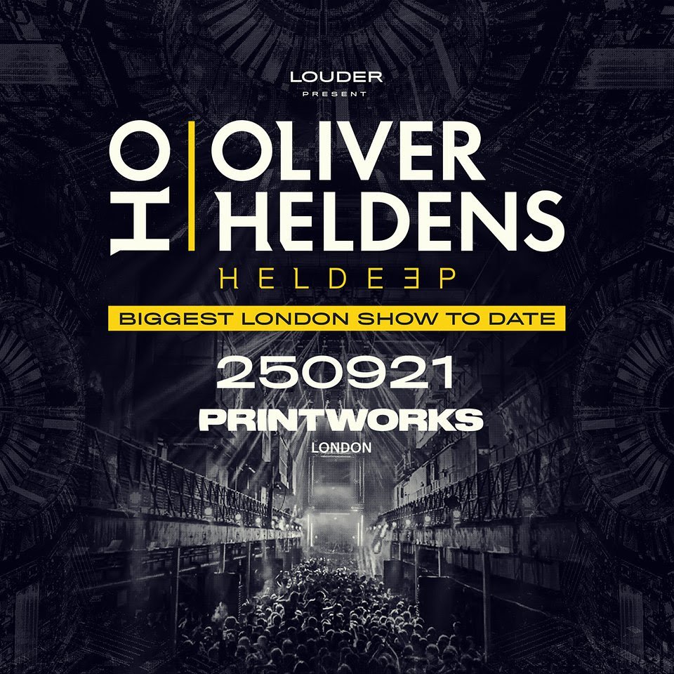 Oliver Heldens - Printworks