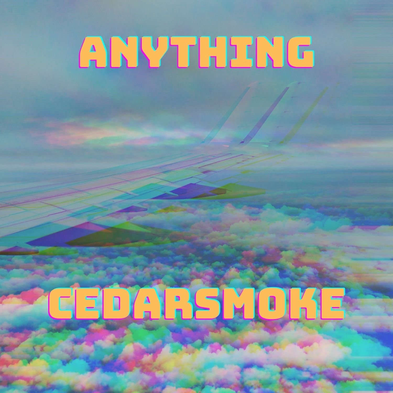 Cedarsmoke - Anything