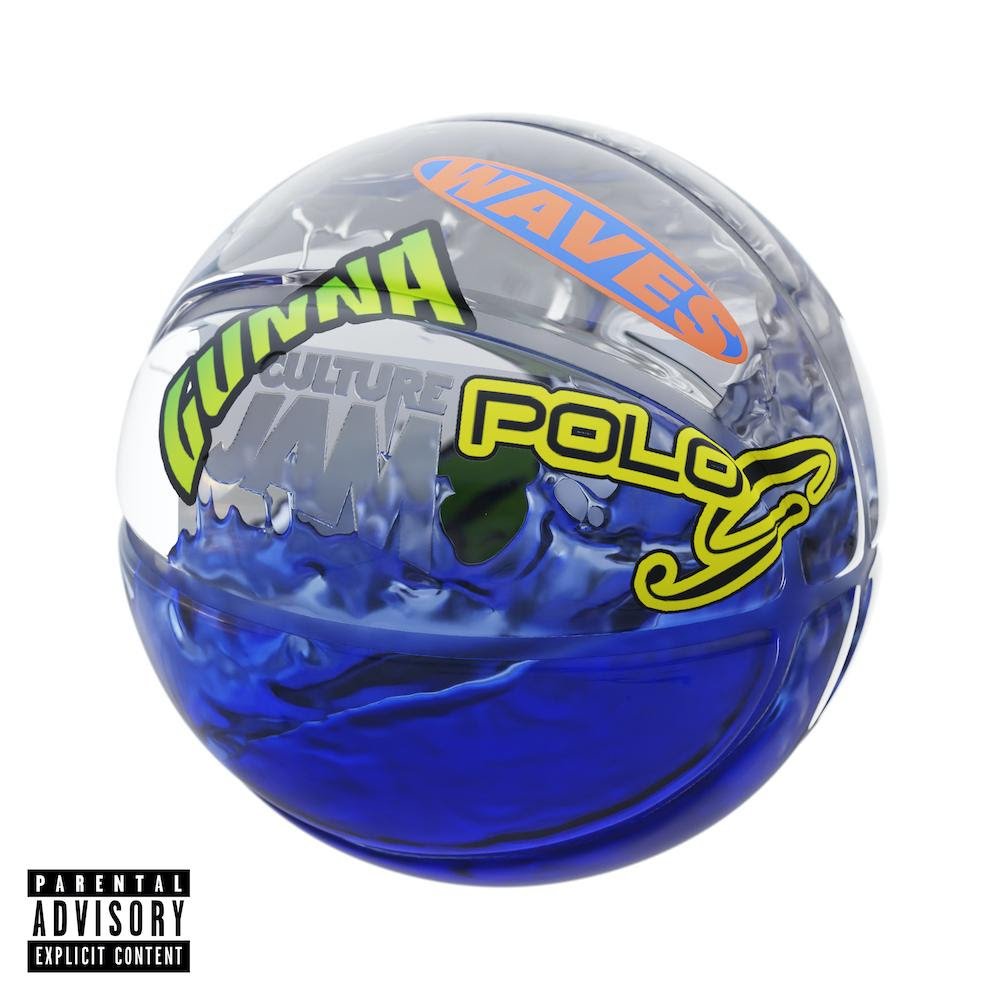 Culture Jam, Gunna, Polo G - Waves
