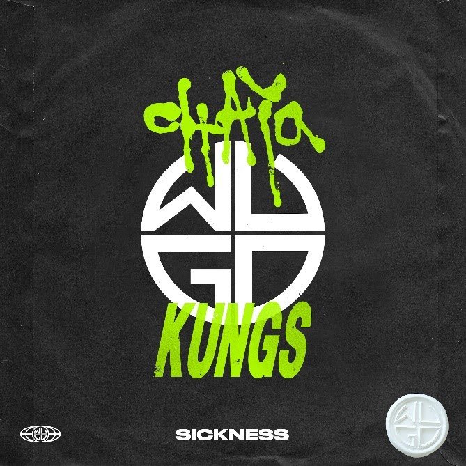 Chaya & Kungs - Sickness
