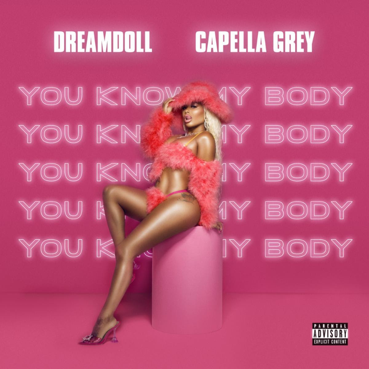 DreamDoll - You know My body (feat. Capella Grey)