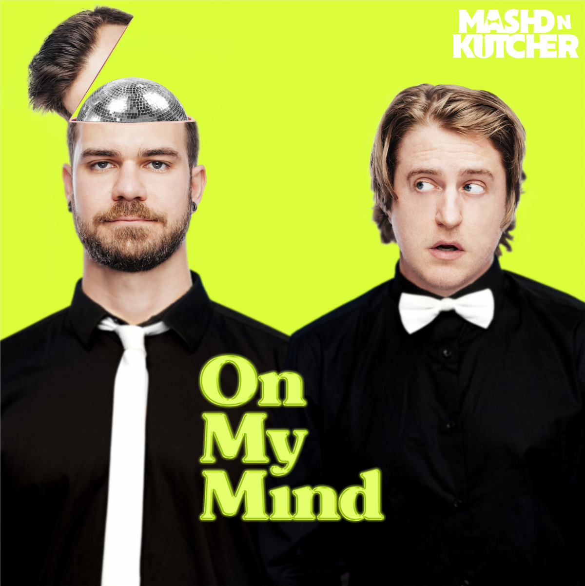 Mashd N Kutcher - On My Mind
