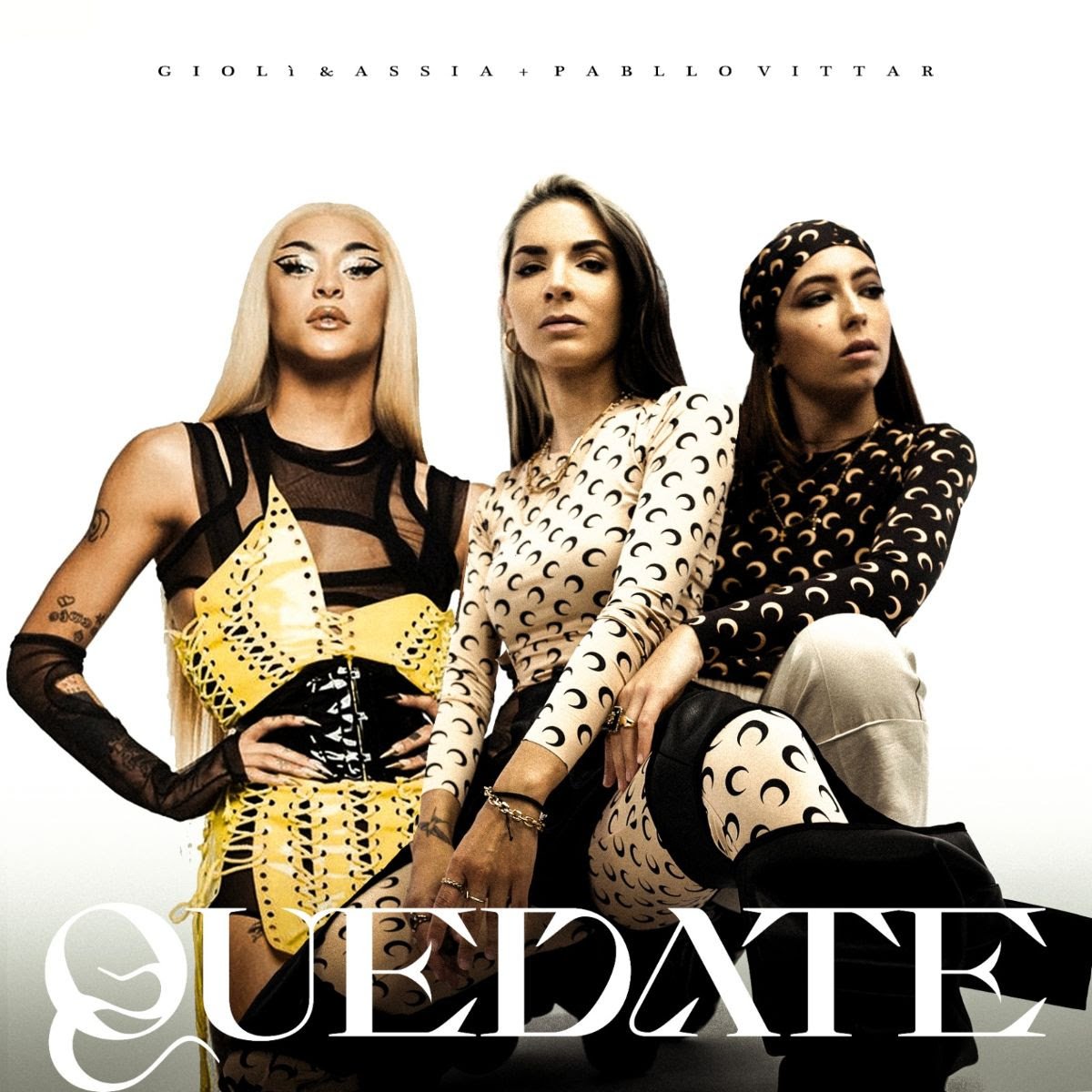 Gioli & Assia feat. Pabllo Vittar - Quedate