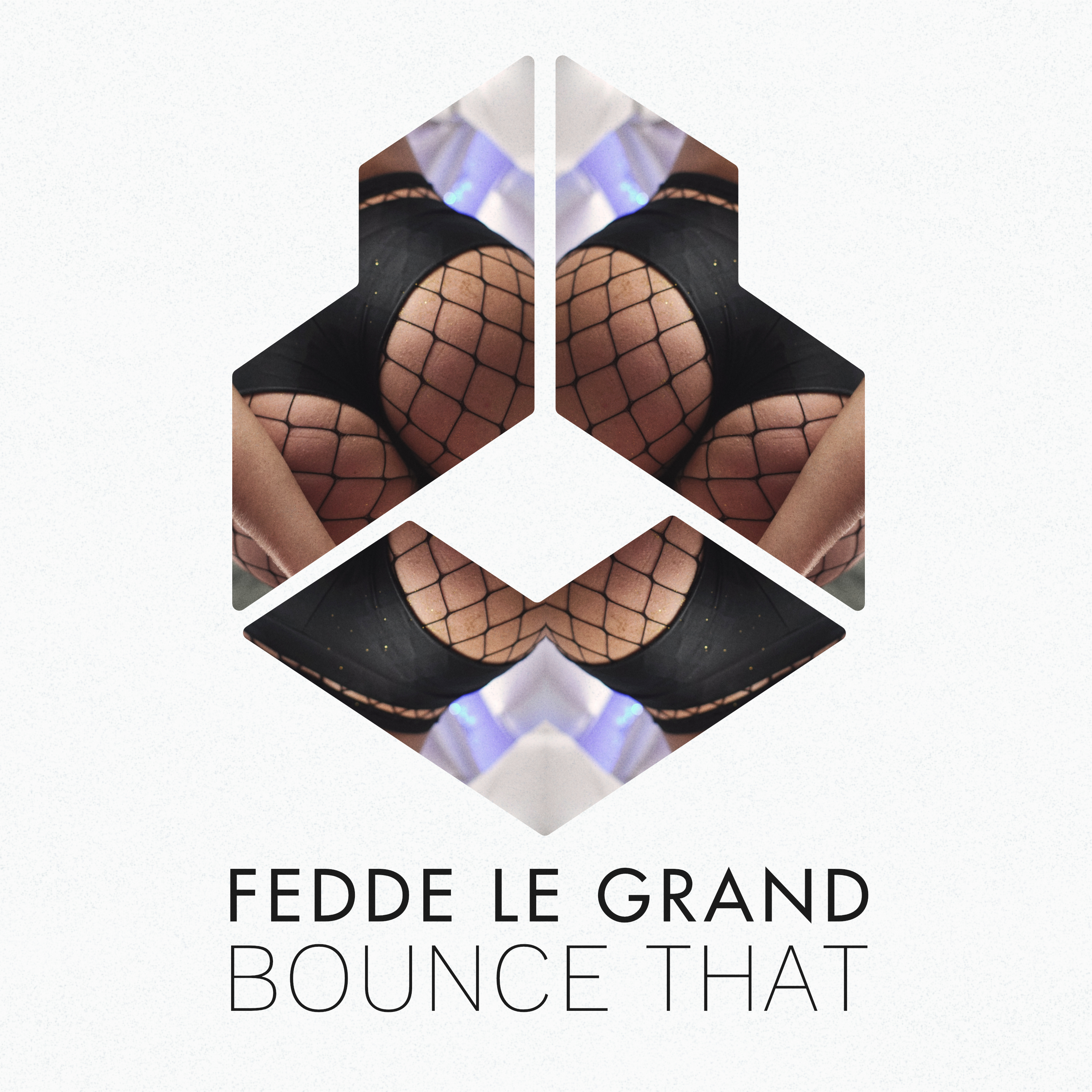 Fedde Le Grand - Bounce That