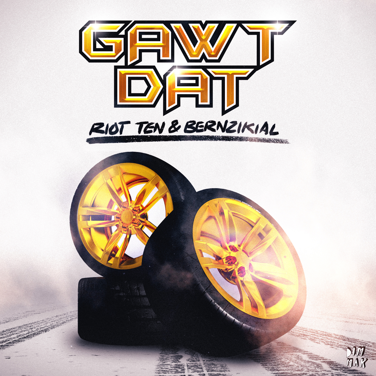 Riot Ten & BERNZIKIAL - GAWT DAT
