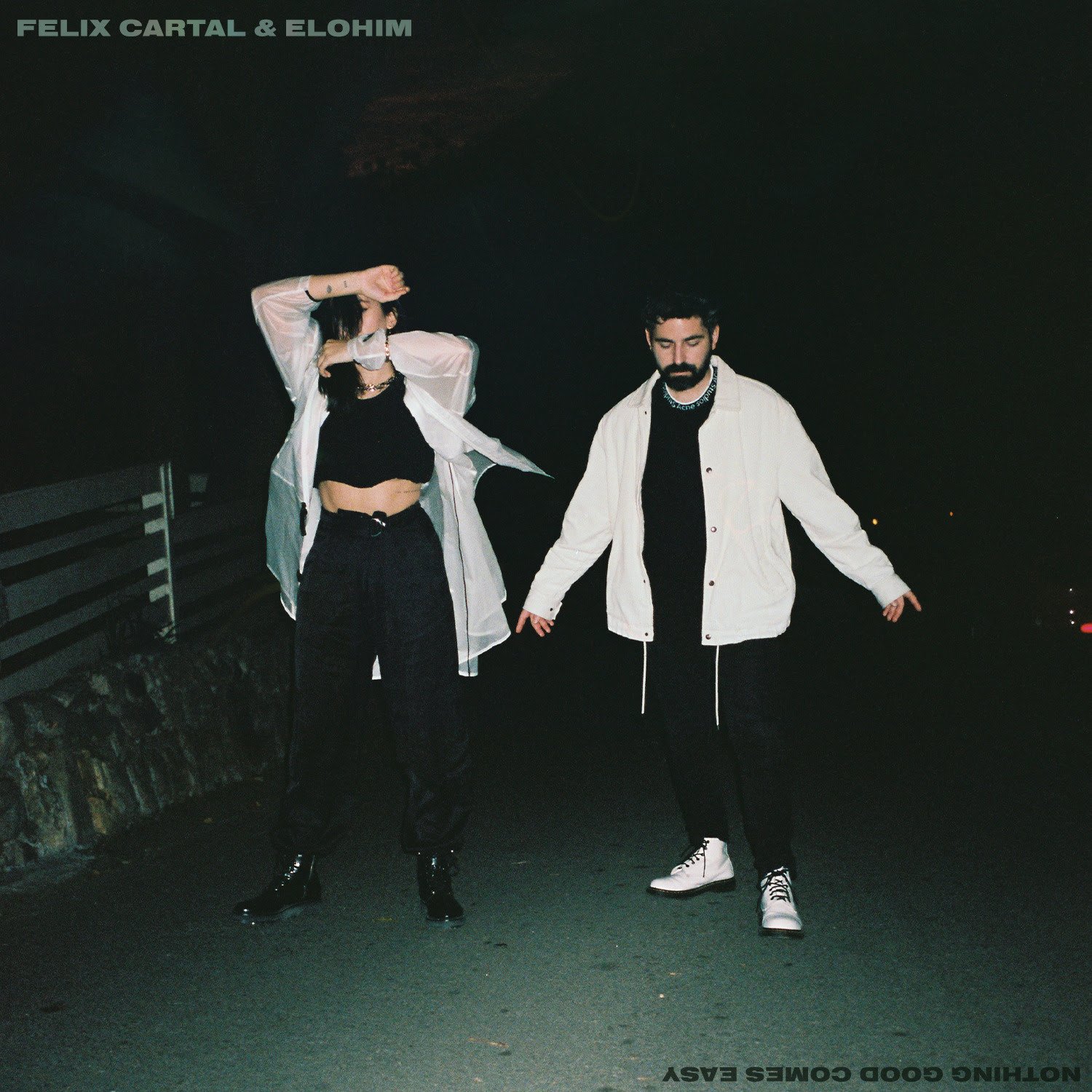 Felix Cartal x Elohim - Nothing Comes Easy