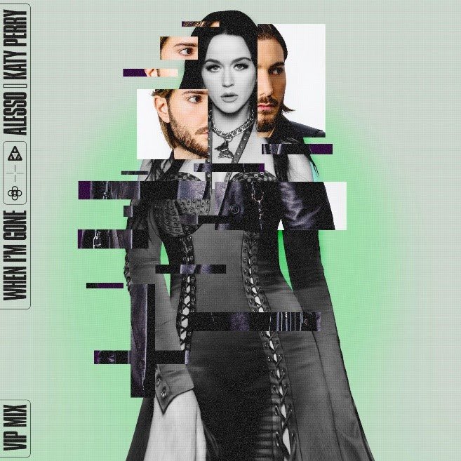 Alesso x Katy Perry - When I'm Gone (VIP Mix)