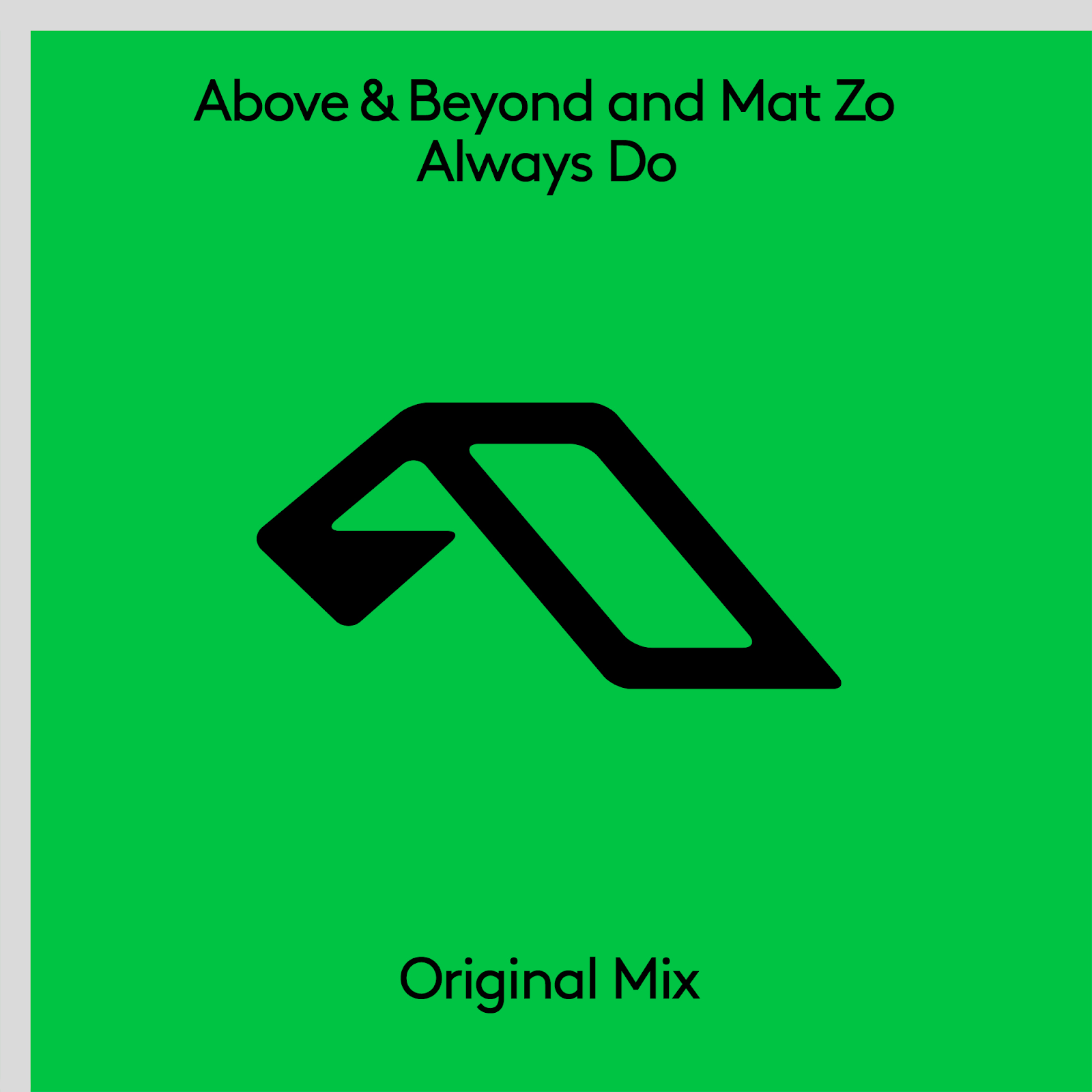 Above & Beyond x Mat Zo - Always Do