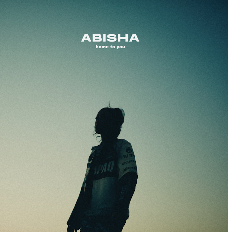 Abisha - Home To You