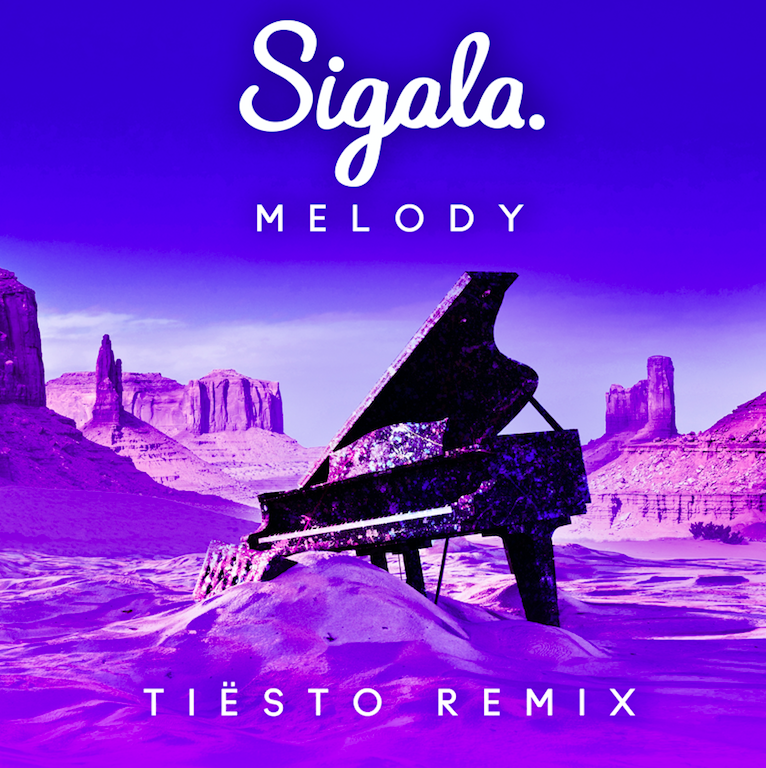 SIGALA - MELODY [TIËSTO REMIX] 