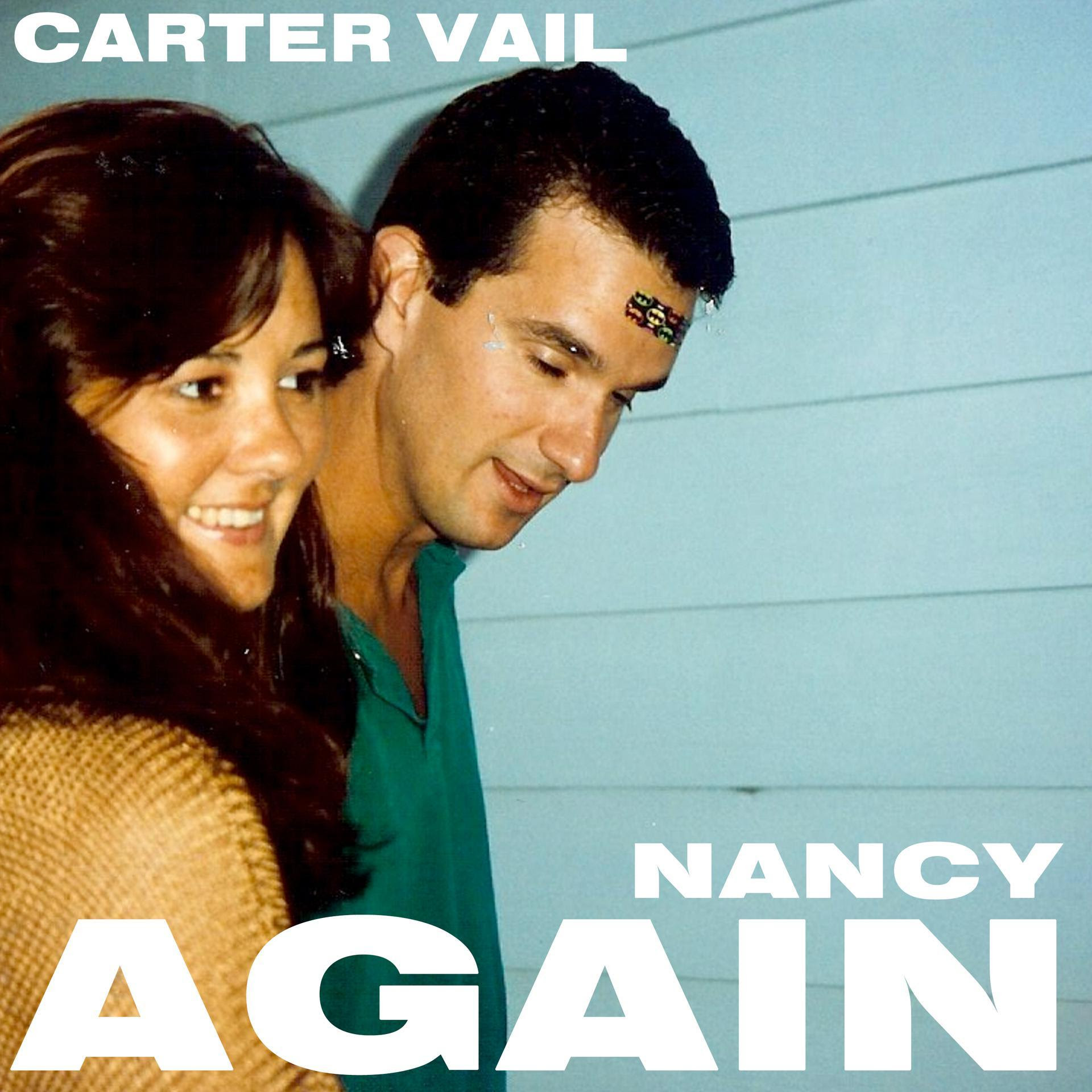 Carter Vail - 'Nancy Again'