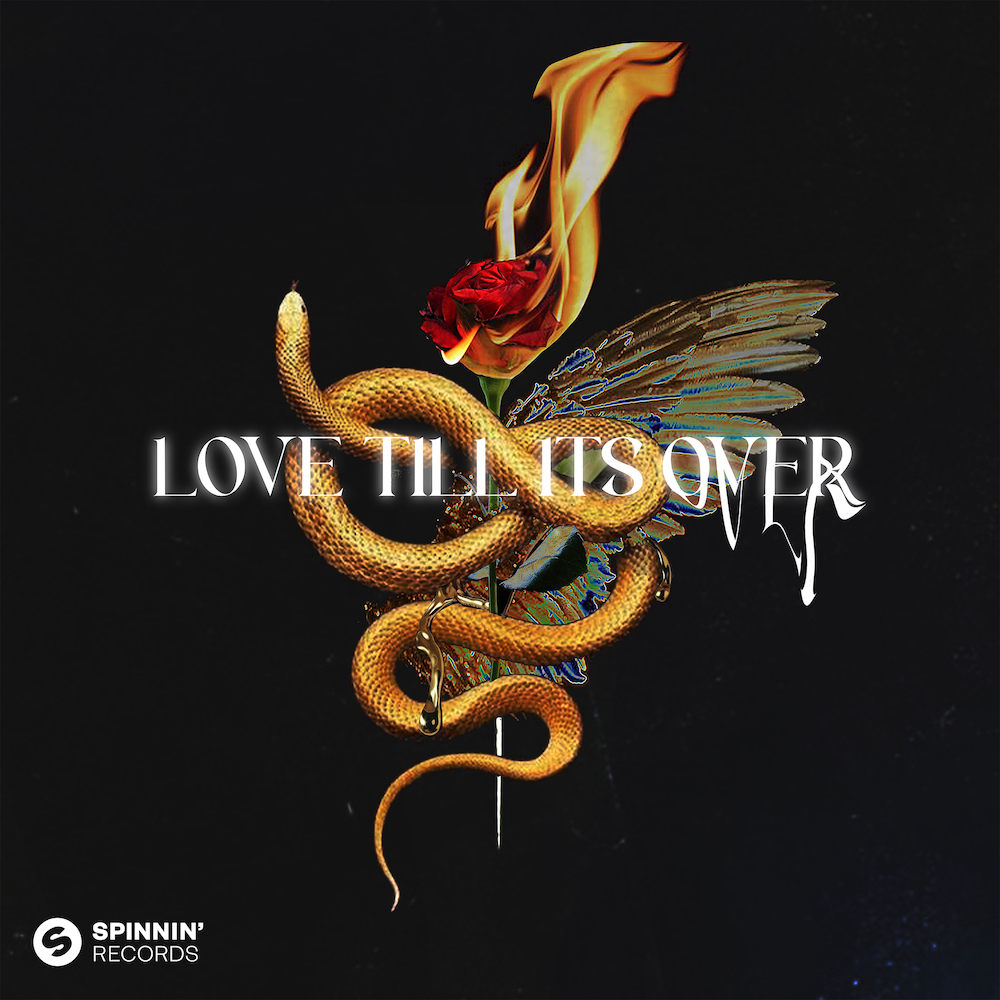 DVBBS - 'Love Till It's Over' Feat MKLA