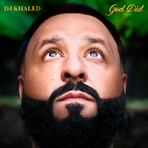 DJ Khaled - 'God Did' Album