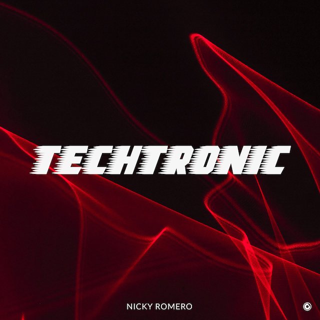 Nicky Romero - 'Techtronic'