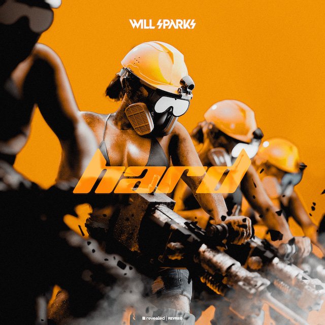 Will Sparks - 'Hard'
