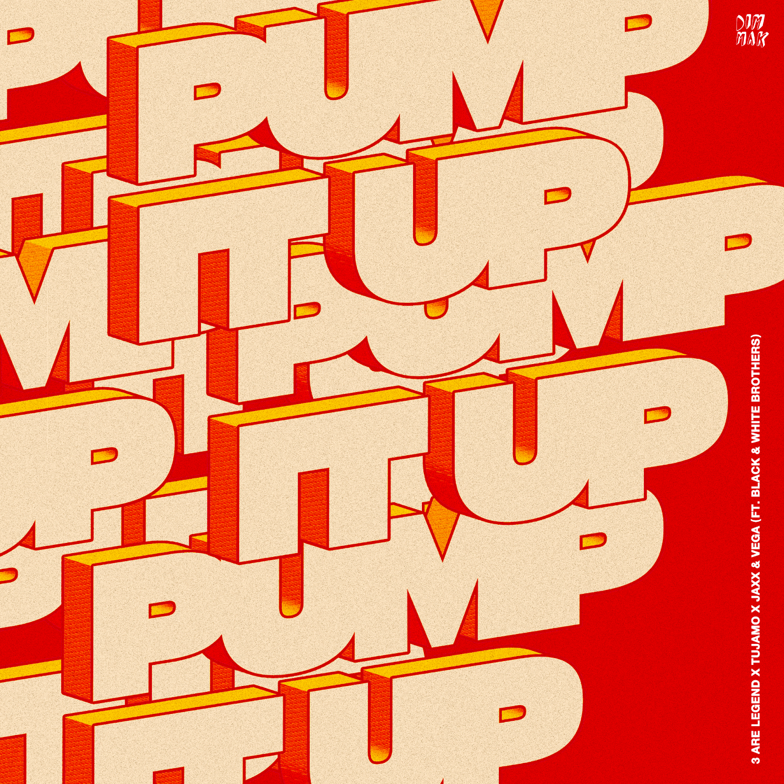 3 Are Legend, Tujamo, Jaxx & Vega (ft. Black & White Brothers) - 'Pump It Up'
