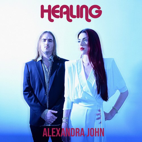 Alexandra John - 'Healing' EP