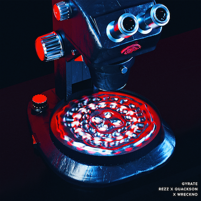 Rezz x Quackson x Wreckno - 'Gyrate'