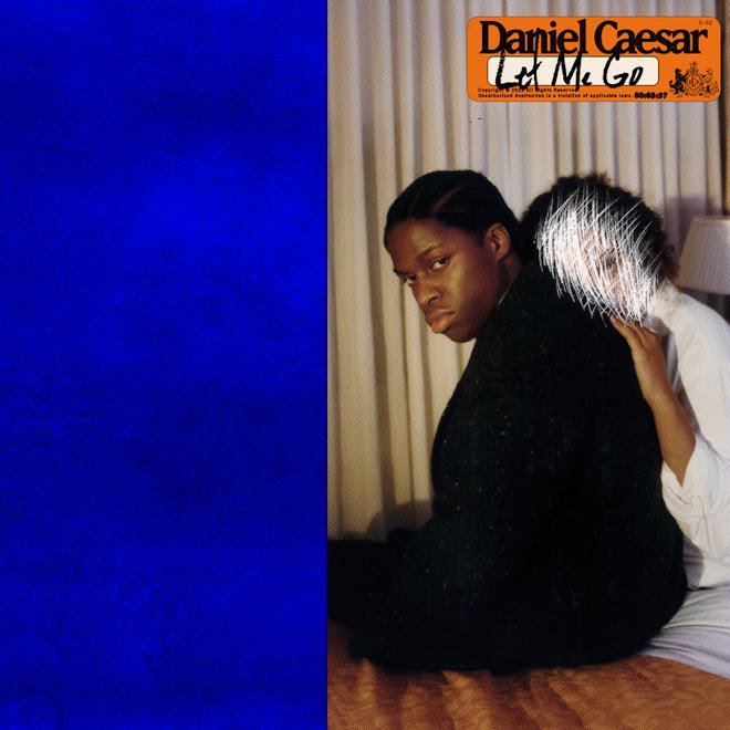 Daniel Caesar - 'Let Me Go'