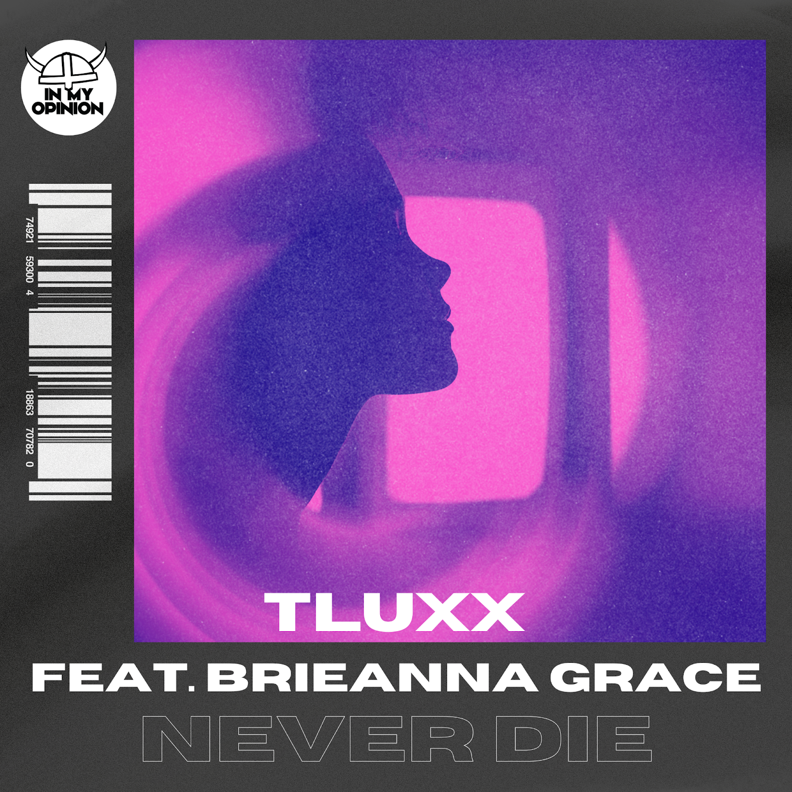 TLUXX & Brieanna Grace - Never Die
