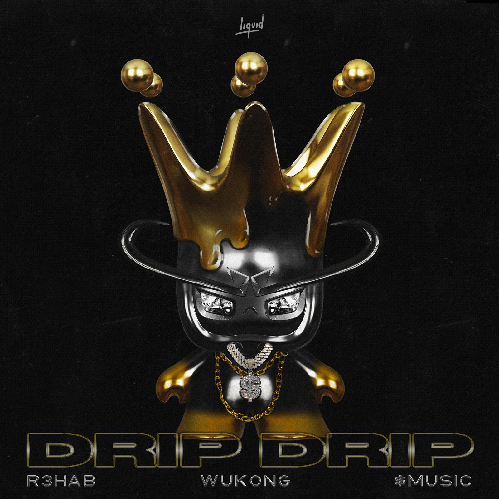 R3HAB, Wukong - Drip Drip