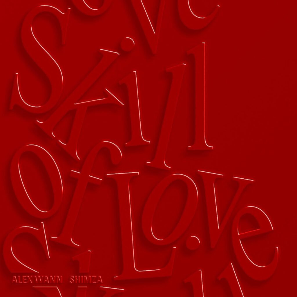 Alex Wann, Shimza - Skill Of Love
